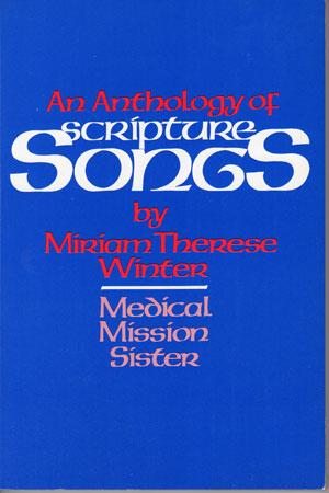 Anthology of Scripture Songs