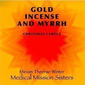 Gold Incense and Myrrh