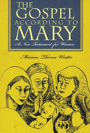 The Gospel According to Mary